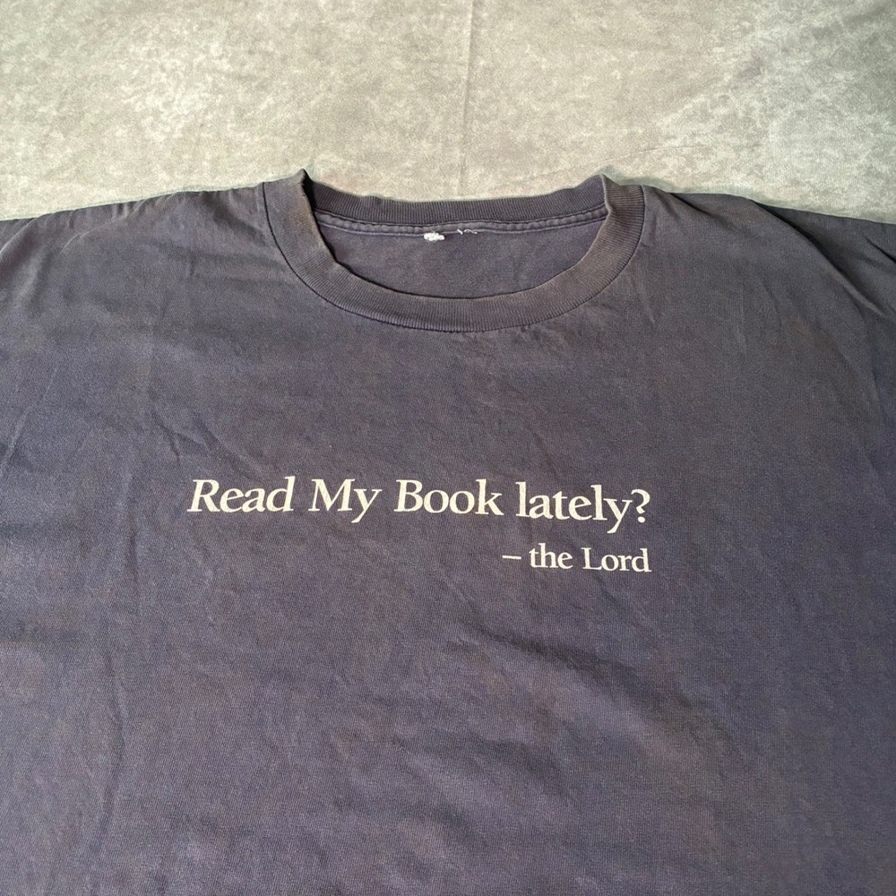 Vintage Read My Book Lately The Lord Graphic T-Shirt XL Faded Black Religious